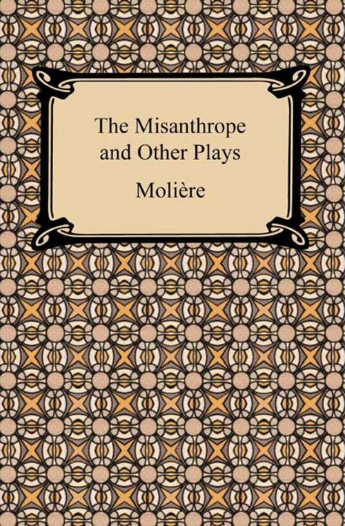 Cover of the book The Misanthrope and Other Plays by Molière, Neeland Media LLC