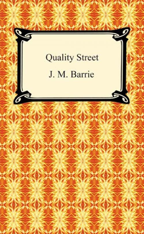 Cover of the book Quality Street by J. M. Barrie, Neeland Media LLC