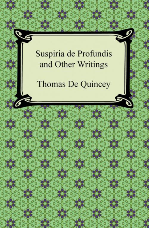 Cover of the book Suspiria de Profundis and Other Writings by Thomas De Quincey, Neeland Media LLC