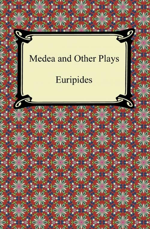 Cover of the book Medea and Other Plays by Euripides, Neeland Media LLC