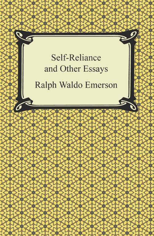 Cover of the book Self-Reliance and Other Essays by Ralph Waldo Emerson, Neeland Media LLC