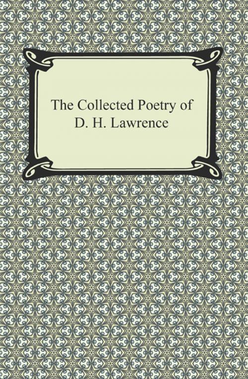 Cover of the book The Collected Poetry of D. H. Lawrence by D. H. Lawrence, Neeland Media LLC