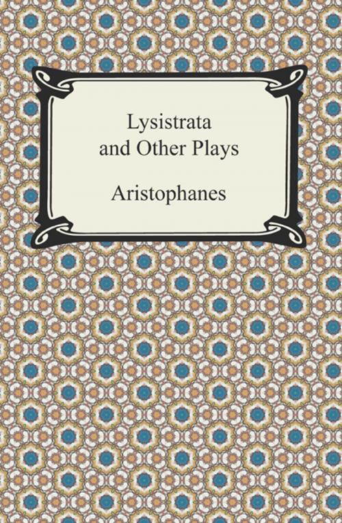 Cover of the book Lysistrata and Other Plays by Aristophanes, Neeland Media LLC