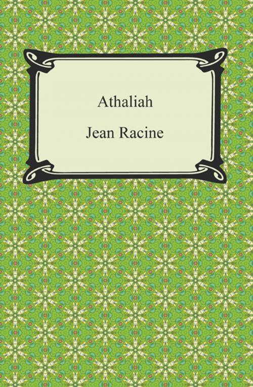 Cover of the book Athaliah by Jean Racine, Neeland Media LLC