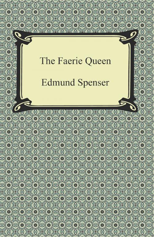 Cover of the book The Faerie Queen by Edmund Spenser, Neeland Media LLC