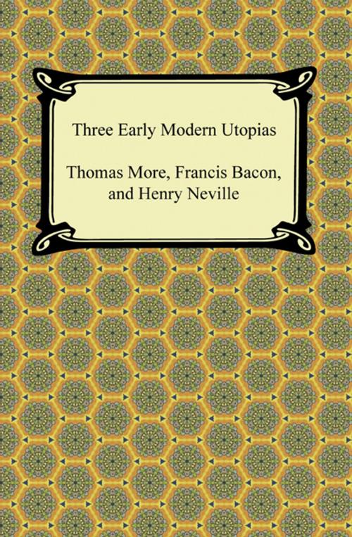 Cover of the book Three Early Modern Utopias by Thomas More, Neeland Media LLC