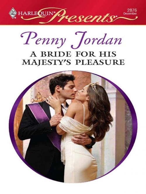 Cover of the book A Bride for His Majesty's Pleasure by Penny Jordan, Harlequin