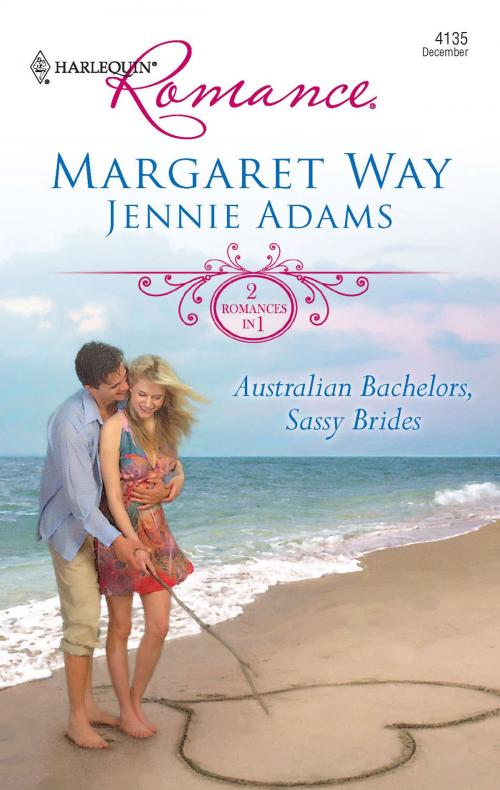 Cover of the book Australian Bachelors, Sassy Brides by Margaret Way, Jennie Adams, Harlequin