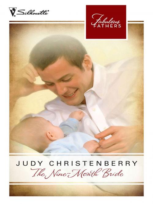 Cover of the book The Nine-Month Bride by Judy Christenberry, Silhouette