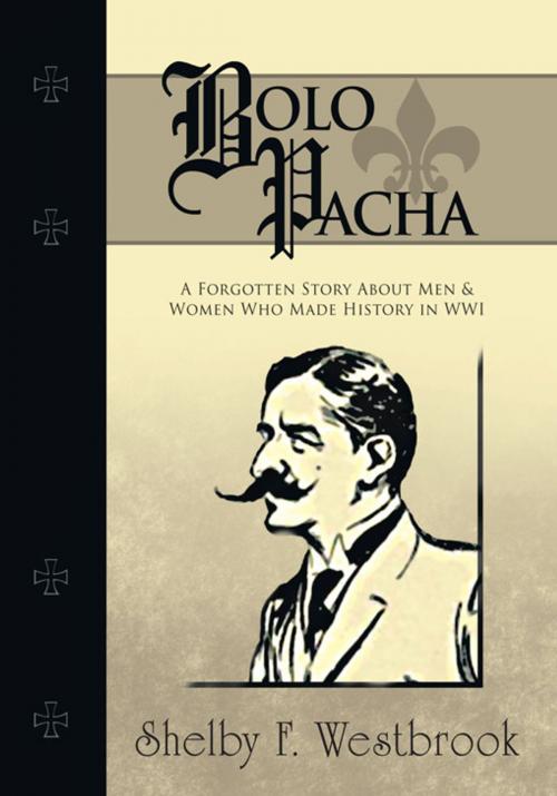 Cover of the book Bolo Pacha by Shelby F. Westbrook, Trafford Publishing