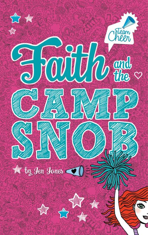 Cover of the book Faith and the Camp Snob by Jennifer Lynn Jones, Capstone