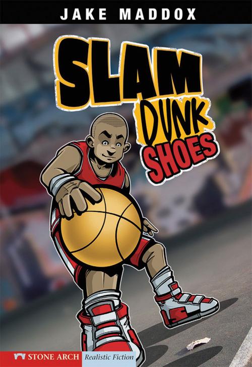 Cover of the book Slam Dunk Shoes by Jake Maddox, Capstone