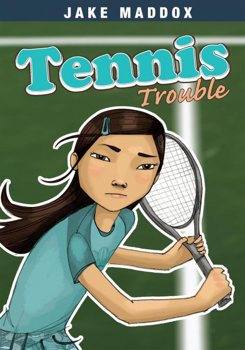 Cover of the book Tennis Trouble by Jake Maddox, Capstone