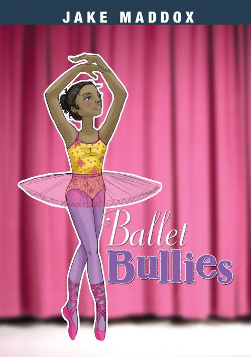 Cover of the book Ballet Bullies by Jake Maddox, Capstone