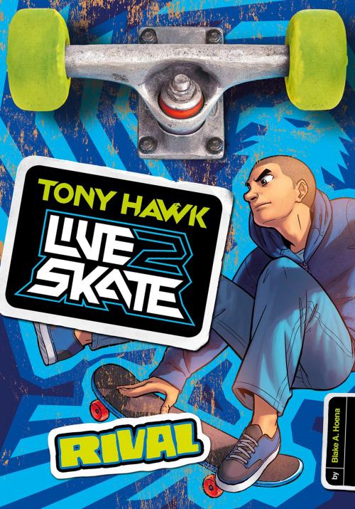 Cover of the book Tony Hawk: Rival by Blake A. Hoena, Capstone