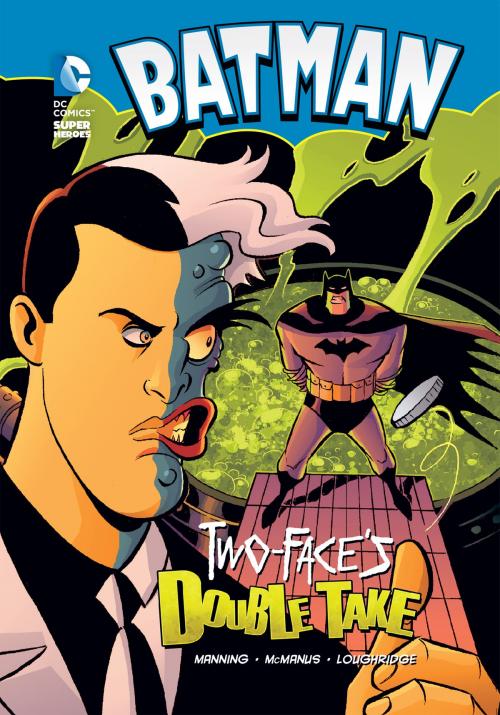 Cover of the book Two-Face's Double Take by Matthew K. Manning, Capstone