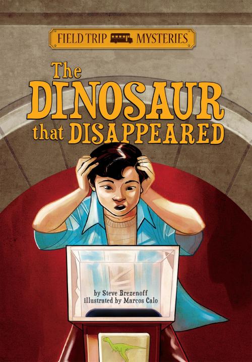 Cover of the book Field Trip Mysteries: The Dinosaur that Disappeared by Steve Brezenoff, Capstone