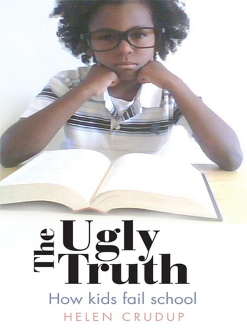 Cover of the book The Ugly Truth by Helen Crudup, iUniverse