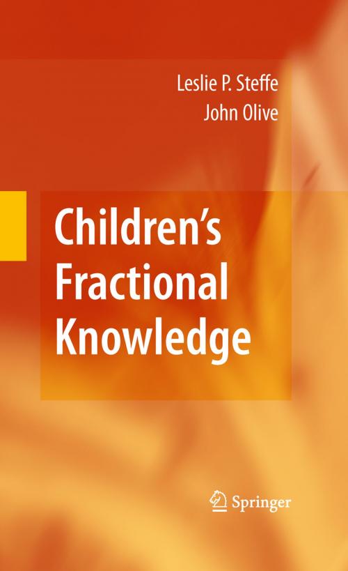 Cover of the book Children's Fractional Knowledge by John Olive, Leslie P. Steffe, Springer US