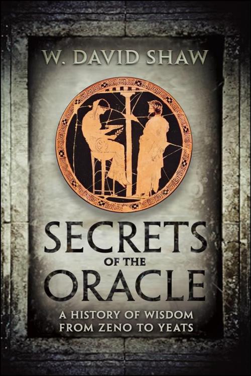 Cover of the book Secrets of the Oracle by W. David Shaw, University of Toronto Press, Scholarly Publishing Division