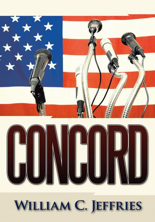 Cover of the book Concord by William C. Jeffries, AuthorHouse