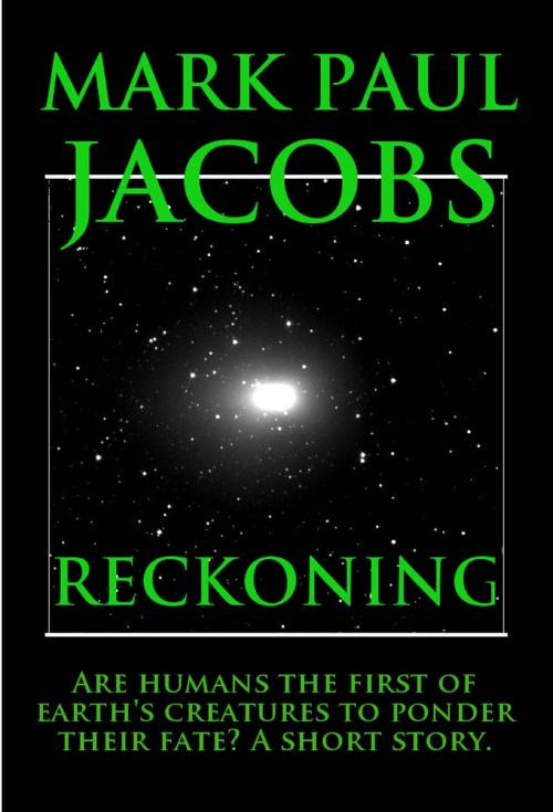 Cover of the book Reckoning by Mark Jacobs, Mark Jacobs