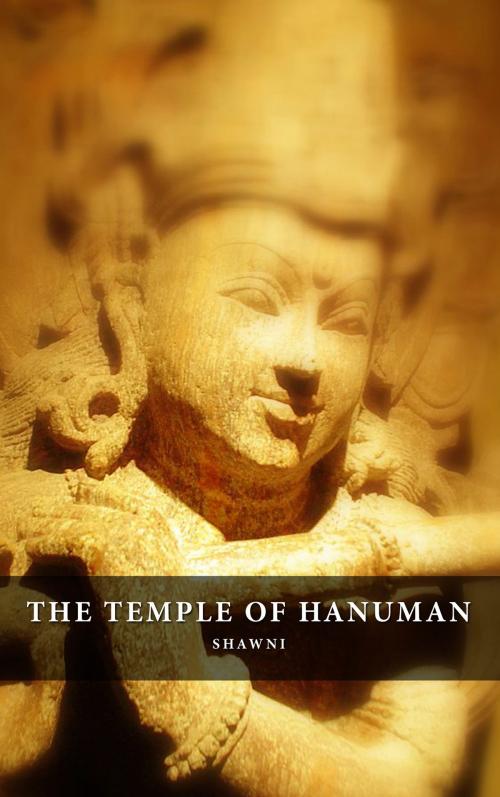 Cover of the book The Temple of Hanuman by Daud Shawni, Daud Shawni