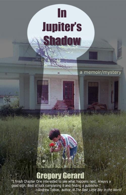 Cover of the book In Jupiter's Shadow by Gregory Gerard, Gregory Gerard
