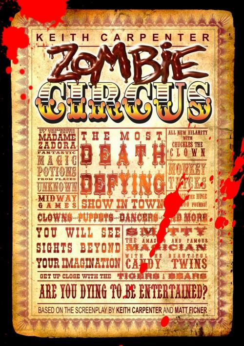 Cover of the book Zombie Circus by Keith Carpenter, Genesis Creations Entertainment