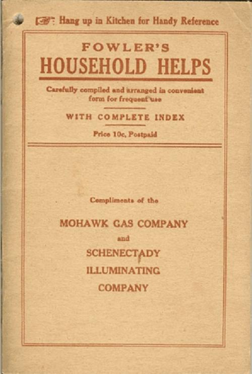 Cover of the book Fowler's Household Helps (1916), over 300 useful and valuable helps about the home, carefully compiled and arranged in convenient form for frequent use by A. L. Fowler, B&R Samizdat Express