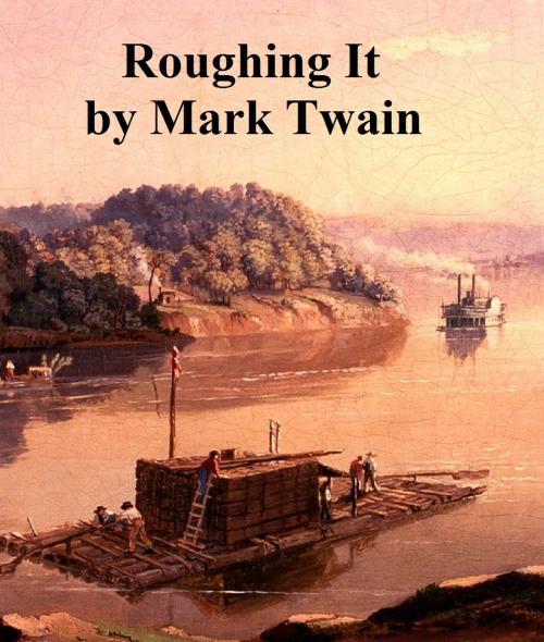 Cover of the book Roughing It by Mark Twain, Samizdat Express