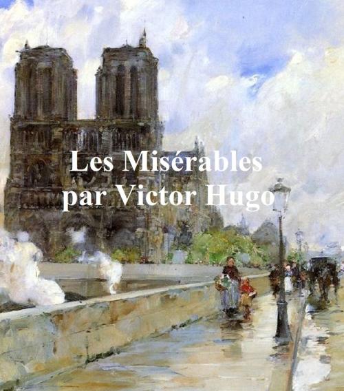 Cover of the book Les Miserables (in French) by Victor Hugo, Samizdat Express