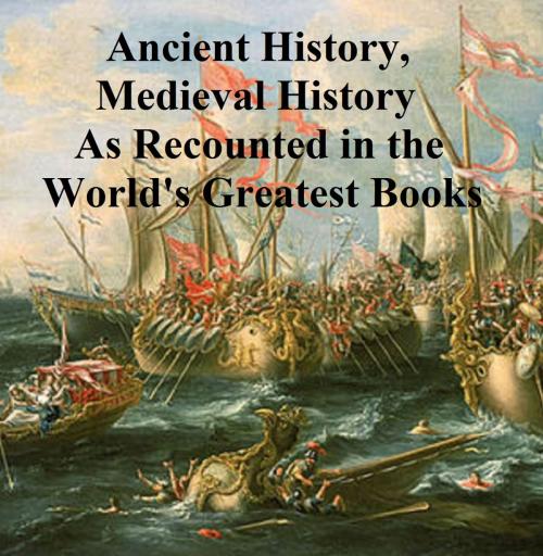 Cover of the book The World's Greatest Books volume 11: Ancient History, Mediaeval History [Abridgements] by Arthur Mee, Samizdat Express