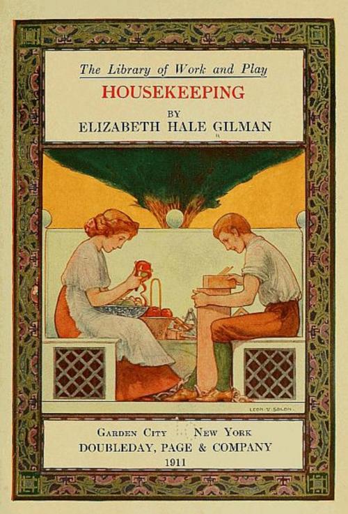 Cover of the book Housekeeping, from The Library of Work and Play (Illustrated) by Elizabeth Hale Gilman, B&R Samizdat Express