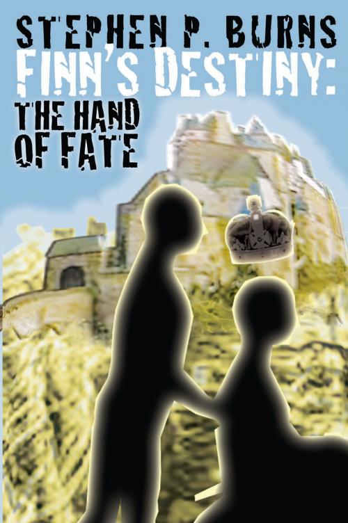 Cover of the book Finn's Destiny; The Hand of Fate by Stephen Burns, Stephen Burns