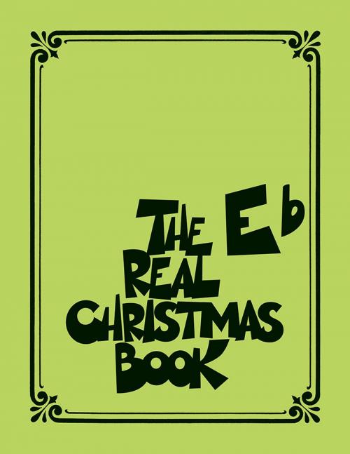 Cover of the book The Real Christmas Book (Songbook) by Hal Leonard Corp., Hal Leonard