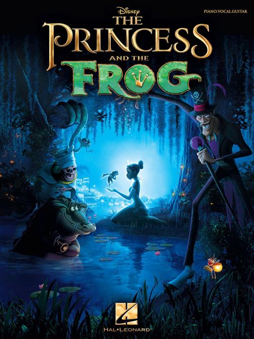 Cover of the book The Princess and the Frog (Songbook) by Randy Newman, Hal Leonard