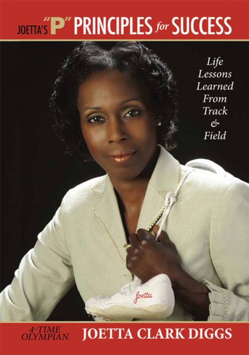 Cover of the book Joetta's ''P'' Principles for Success by Joetta Clark Diggs, Xlibris US