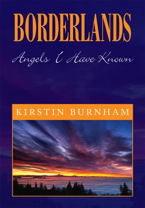 Cover of the book Borderlands by Kirstin Burnham, Xlibris US
