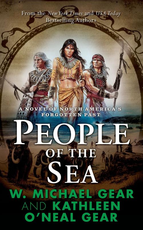 Cover of the book People of the Sea by W. Michael Gear, Kathleen O'Neal Gear, Tom Doherty Associates