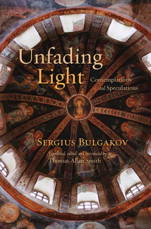 Cover of the book Unfading Light by Bulgakov, Sergius, Eerdmans Publishing Co.