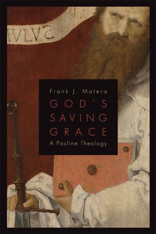 Cover of the book Gods Saving Grace by Matera, Frank J., Eerdmans Publishing Co.