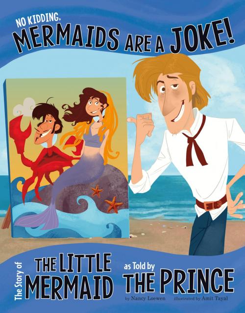 Cover of the book No Kidding, Mermaids Are a Joke! by Nancy Jean Loewen, Capstone