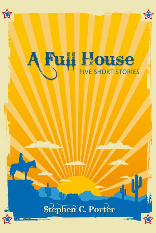 Cover of the book A Full House by Stephen Porter, Word Alive Press