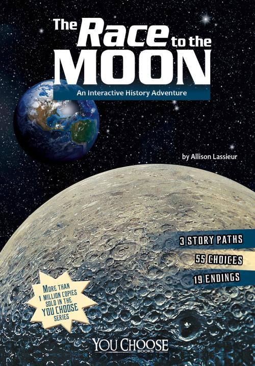 Cover of the book The Race to the Moon by Allison Louise Lassieur, Capstone