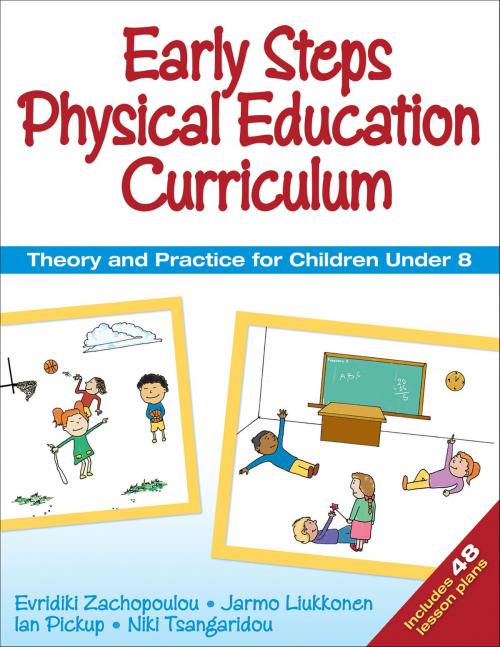 Cover of the book Early Steps Physical Education Curriculum by Evridiki Zachopoulou, Jarmo Liukkonen, Ian Pickup, Niki Tsangaridou, Human Kinetics, Inc.