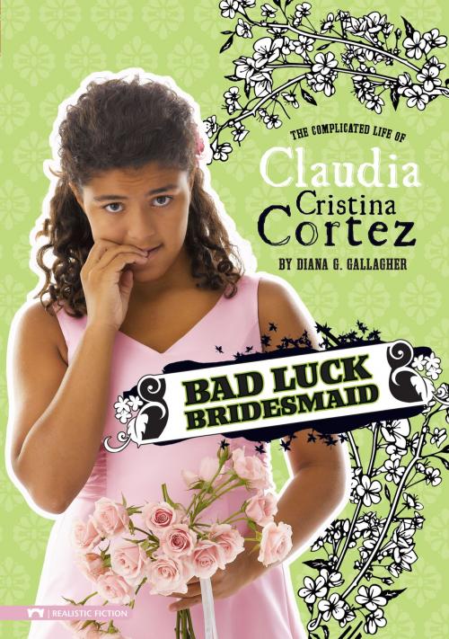 Cover of the book Bad Luck Bridesmaid by Diana G Gallagher, Capstone