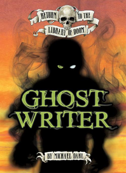 Cover of the book Ghost Writer by Michael Dahl, Capstone
