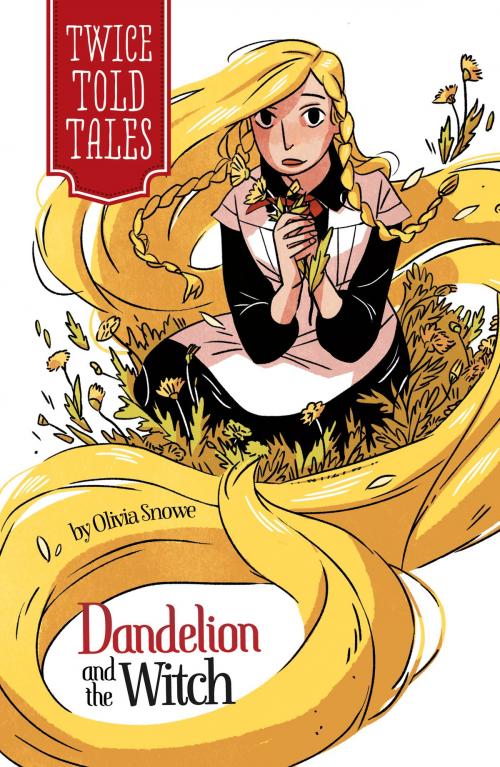 Cover of the book Dandelion and the Witch by Olivia Snowe, Capstone