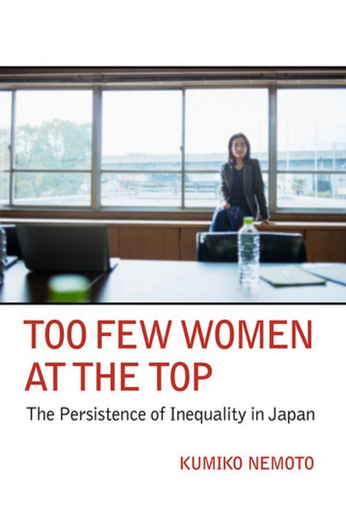 Cover of the book Too Few Women at the Top by Kumiko Nemoto, Cornell University Press